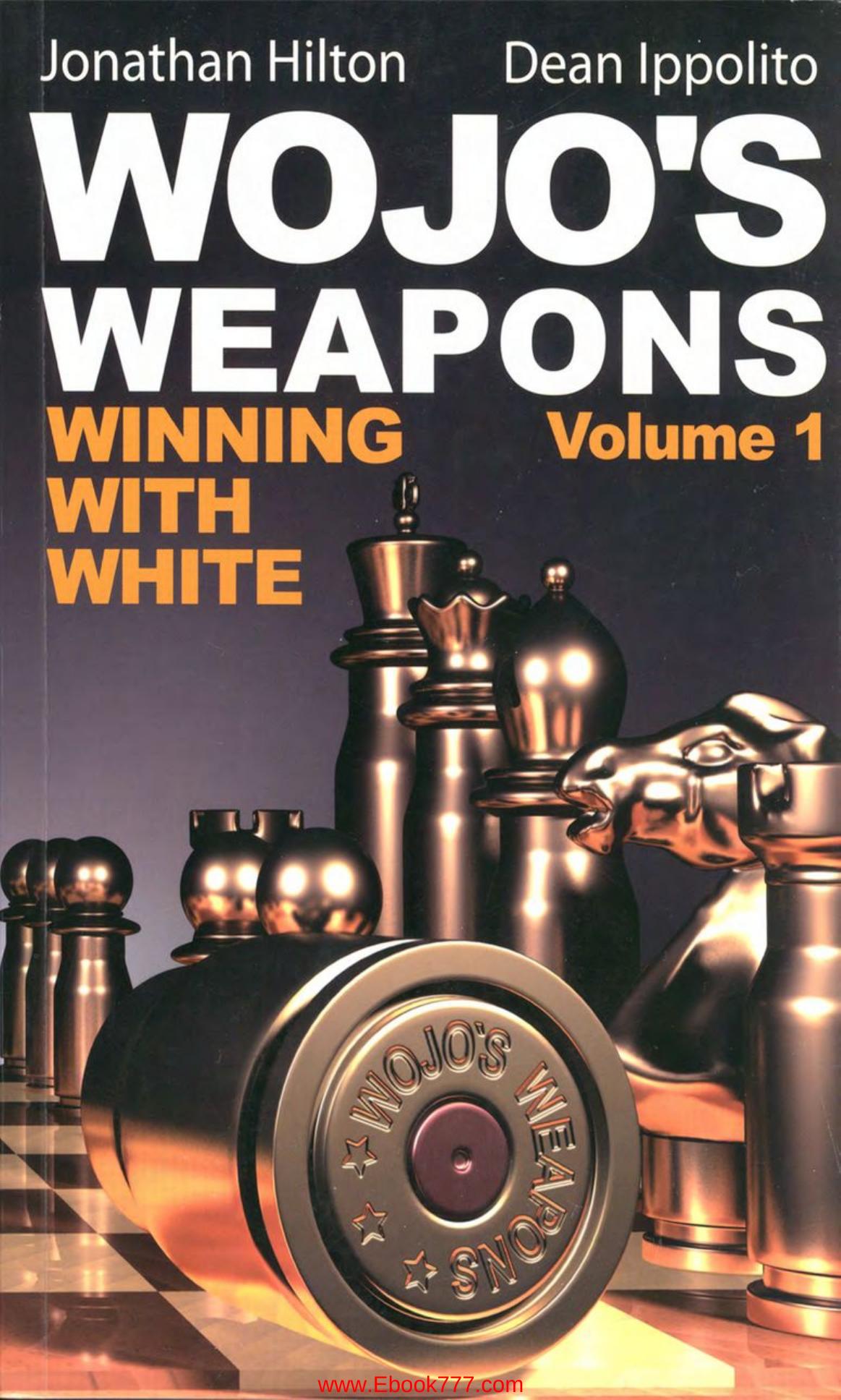 WOJO's Weapons-Winning With White