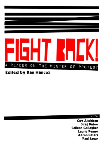 Fight Back! A Reader on The Winter of Protest