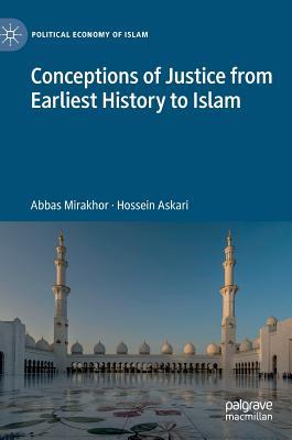 Conceptions of Justice from Earliest History to Islam