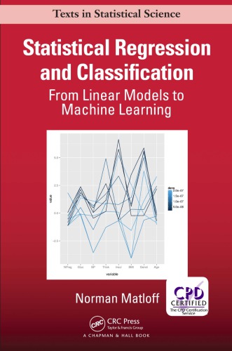 Statistical regression and classification from linear models to machine learning