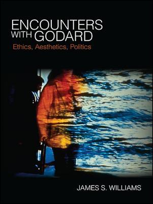 Encounters with Godard