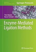 Enzyme-Mediated Ligation Methods