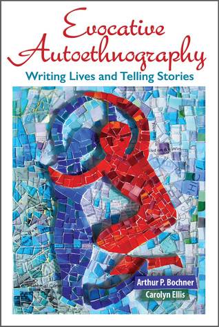 Evocative Autoethnography