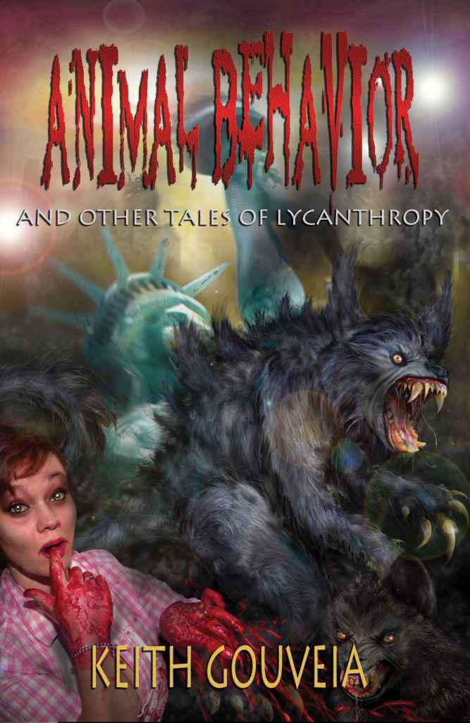 Animal Behavior- And Other Tales of Lycanthropy