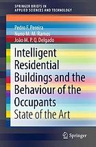 Intelligent residential buildings and the behaviour of the occupants : state of the art