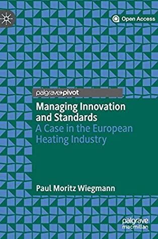 Managing Innovation and Standards