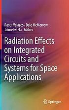 Radiation Effects on Integrated Circuits and Systems for Space Applications