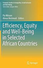 Efficiency, Equity and Well-Being in Selected African Countries