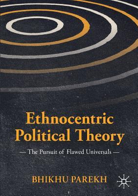 Ethnocentric Political Theory