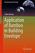 Application of Bamboo in Building Envelope