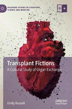 Transplant Fictions