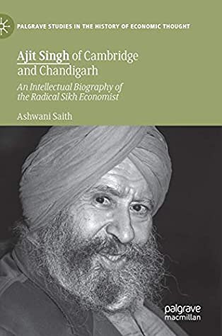 Ajit Singh of Cambridge and Chandigarh