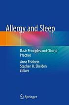 Allergy and sleep : basic principles and clinical practice