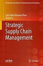 Strategic Supply Chain Management