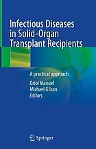 Infectious Diseases in Solid-Organ Transplant Recipients