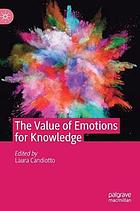 The value of emotions for knowledge