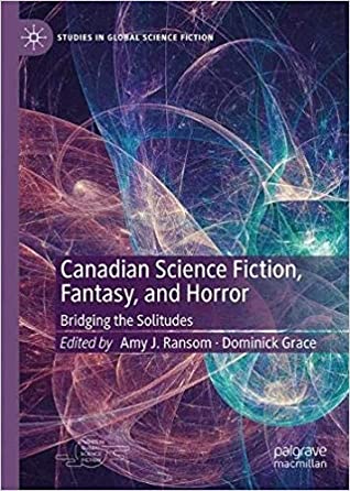 Canadian Science Fiction, Fantasy and Horror