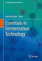 Essentials in Fermentation Technology