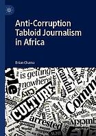 Anti-corruption tabloid journalism in Africa