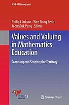 Values and Valuing in Mathematics Education