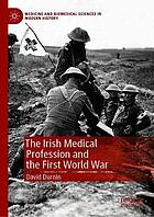 The Irish medical profession and the First World War