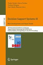 Decision Support Systems IX : Main Developments and Future Trends