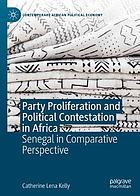 Party proliferation and political contestation in Africa : Senegal in comparative perspective