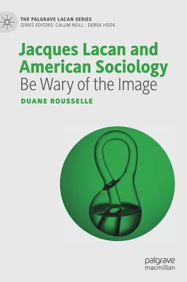 Lacan and Early American Sociology