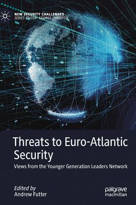 Threats to Euro-Atlantic Security