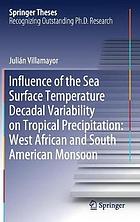 Influence of the sea surface temperature decadal variability on tropical precipitation : West African and South American monsoon