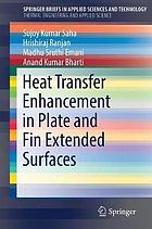 Heat Transfer Enhancement in Plate and Fin Extended Surfaces