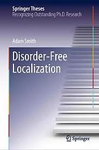 Disorder-Free Localization