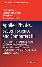 Applied Physics, System Science and Computers III : Proceedings of the 3rd International Conference on Applied Physics, System Science and Computers (APSAC2018), September 26-28, 2018, Dubrovnik, Croatia