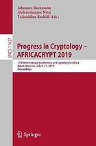 Progress in cryptology - AFRICACRYPT 2019 : 11th international conference on cryptology in Africa, Rabat, Morocco, July 9-11, 2019 : proceedings