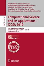 Computational Science and Its Applications â#x80 ; #x93 ; ICCSA 2019 : 19th International Conference, Saint Petersburg, Russia, July 1â#x80 ; #x93 ; 4, 2019, Proceedings, Part VI