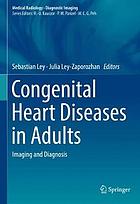 Congenital heart diseases in adults : imaging and diagnosis