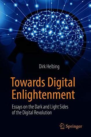 Towards Digital Enlightenment