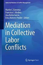 Madiation in collective labor conflicts