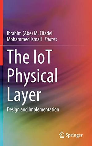 The IoT Physical Layer