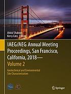 IAEG/AEG Annual Meeting Proceedings, San Francisco, California, 2018 - Volume 2 : Geotechnical and Environmental Site Characterization