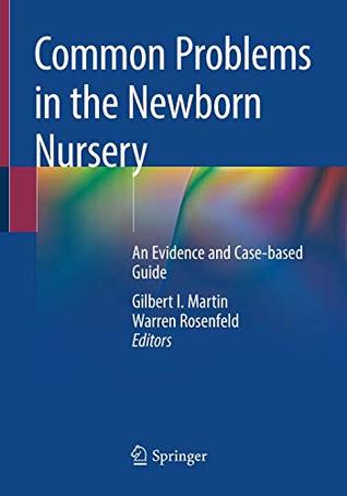 Common Problems in the Newborn Nursery