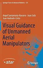 Visual guidance of unmanned aerial manipulators