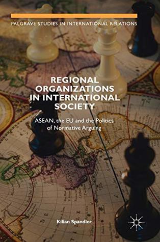 Regional Organizations in International Society