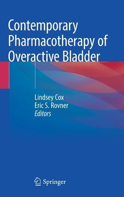 Contemporary Pharmacotherapy of Overactive Bladder