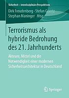 Terrorismus ALS Hybride Bedrohung Des 21. Jahrhunderts