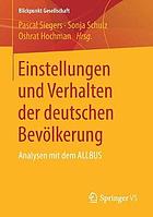 Einstellungen Und Verhalten Der Deutschen Bev�lkerung