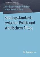 Bildungsstandards Zwischen Politik Und Schulischem Alltag