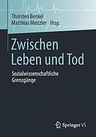 Zwischen Leben Und Tod