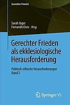 Gerechter Frieden als ekklesiologische Herausforderung