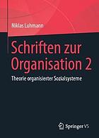 Theorie organisierter Sozialsysteme